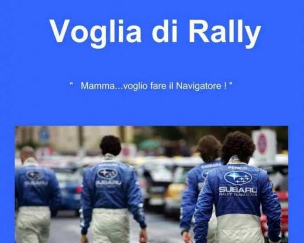 La prima edizione di Voglia di Rally