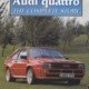 Audi Quattro: the complete story