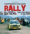 Il Campionato Italiano Rally dalle origini ad oggi